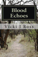 Blood Echoes