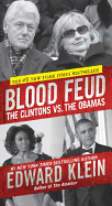 Blood Feud: The Clintons vs. the Obamas