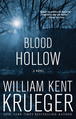 Blood Hollow: A Novelvolume 4 - Krueger, William Kent