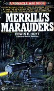 Blood in the Jungle: The Saga of Merrill's Marauders