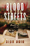 Blood in the Streets