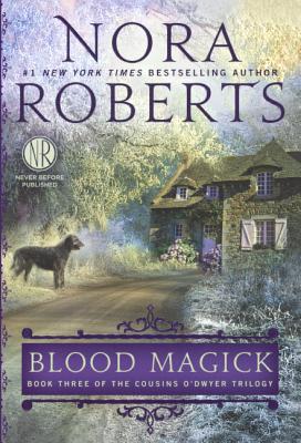 Blood Magick - Roberts, Nora