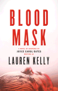 Blood Mask: A Novel of Suspense