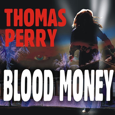 Blood Money - Perry, Thomas, and Bean, Joyce (Read by)