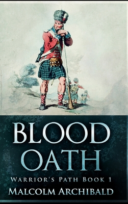 Blood Oath - Archibald, Malcolm