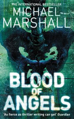 Blood of Angels - Marshall, Michael