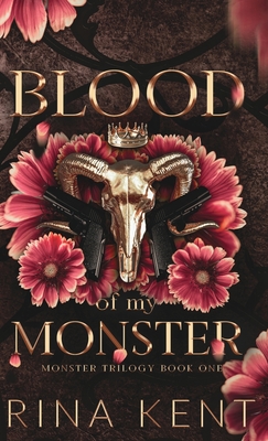 Blood of My Monster: Special Edition Print - Kent, Rina