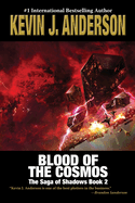 Blood of the Cosmos: The Saga of Shadows 2