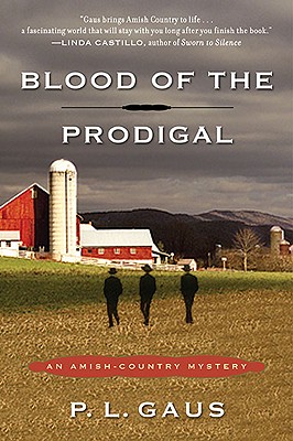 Blood of the Prodigal - Gaus, P L