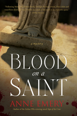 Blood on a Saint: A Mystery - Emery, Anne