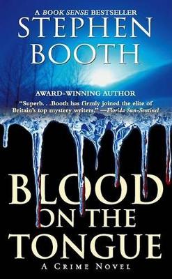 Blood on the Tongue - Booth, Stephen, Professor