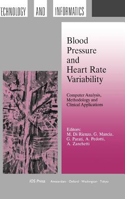 Blood Pressure and Heart Rate Variability - Di Rienzo, M (Editor), and Mancia, G (Editor), and Parati, G (Editor)