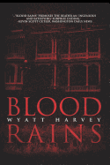 Blood Rains