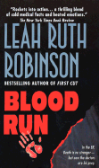 Blood Run - Robinson, Leah R