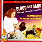 Blood & Sand/Panama Hattie/At War with the Army