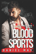 Blood Sports: An MM Mafia Romance