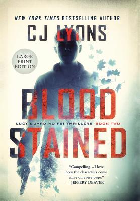 Blood Stained: Large Print Edition - Lyons, Cj
