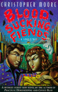 Blood Sucking Fiends: A Love Story