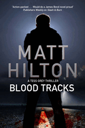 Blood Tracks: A New Action Adventure Series Set in Louisiana