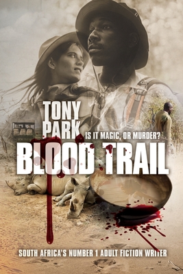 Blood Trail - Park, Tony