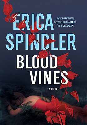 Blood Vines - Spindler, Erica