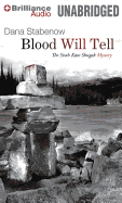 Blood Will Tell - Stabenow, Dana, and Gavin (Read by)