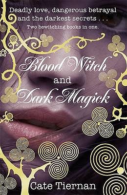 Blood Witch and Dark Magick - Tiernan, Cate