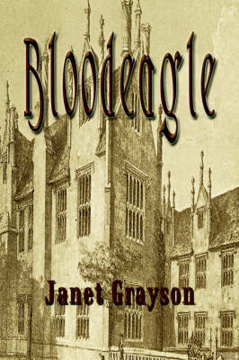 Bloodeagle - Grayson, Janet