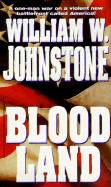 Bloodland - Johnstone, William W