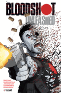 Bloodshot: Unleashed