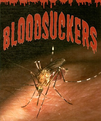 Bloodsuckers - Armentrout, David, and Armentrout, Patricia