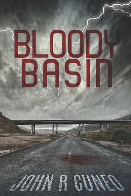 Bloody Basin - Ellis, Alexandra (Editor), and Slater, Jessica (Editor), and Cuneo, John R