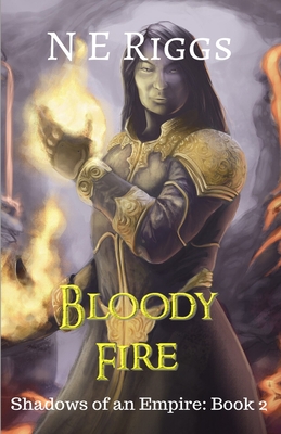 Bloody Fire - Riggs, N E