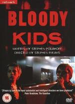 Bloody Kids