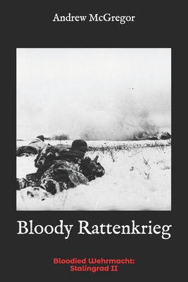 Bloody Rattenkrieg - McGregor, Andrew