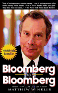 Bloomberg by Bloomberg - Bloomberg, Michael R