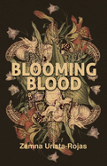 Blooming Blood