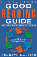 Bloomsbury Good Reading Guide - McLeish, Kenneth (Editor)