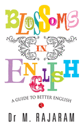 Blossoms in English: A Guide to Better English