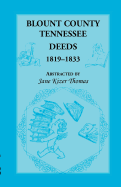 Blount County, Tennessee Deeds 1819-1833