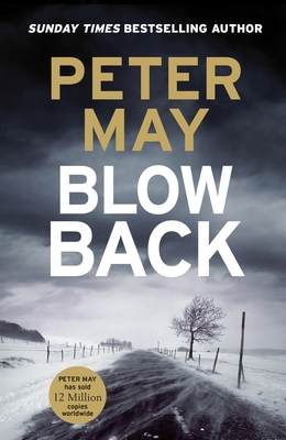 Blowback: The exciting penultimate case in the addictive crime series (The Enzo Files Book 5) - May, Peter