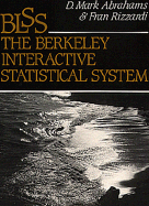 BLSS: The Berkeley Interactive Statistical System