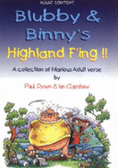 Blubby and Binny's Highland F'ing