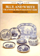 Blue and White Transfer-Printed Pottery - Copeland, Robert