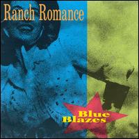 Blue Blazes - Ranch Romance