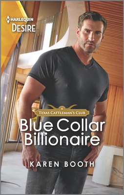 Blue Collar Billionaire: A Pretend Boyfriend Romance - Booth, Karen