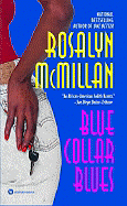 Blue Collar Blues - McMillan, Rosalyn