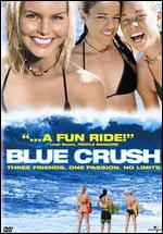 Blue Crush [With Pitch Perfect 2 Movie Cash] - John Stockwell