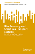 Blue Economy and Smart Sea Transport Systems: Maritime Security