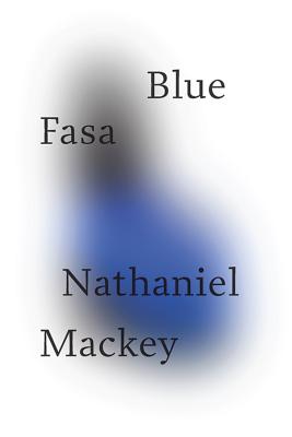 Blue Fasa - Mackey, Nathaniel
